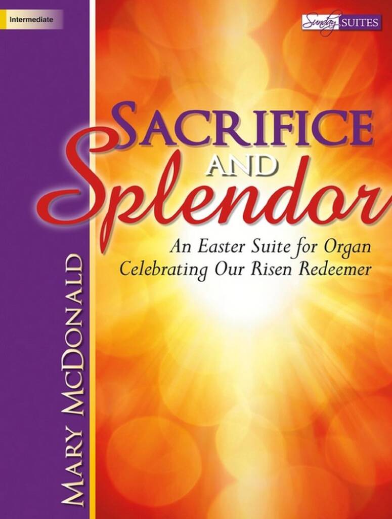 Sacrifice and Splendor